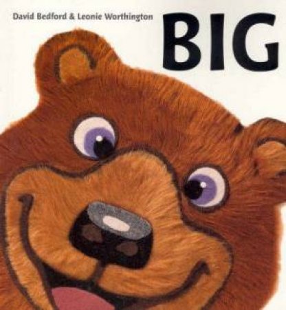 Big by David Bedford & Leon Worthington