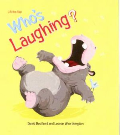 Whos Laughing by David Bedford & Leonie Worthington