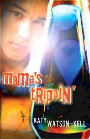 Mama's Trippin by Katy Watson-Kell