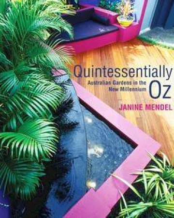 Quintessentially Oz by Janine Mendel