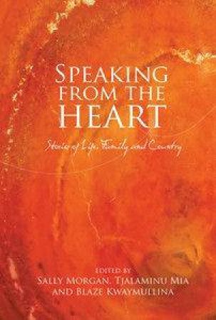 Speaking From The Heart by Various