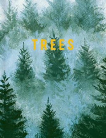 Luxe Nature: Trees by Reed New Holland Publishers