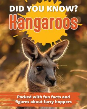 Did You Know? Kangaroos by Reed New Holland