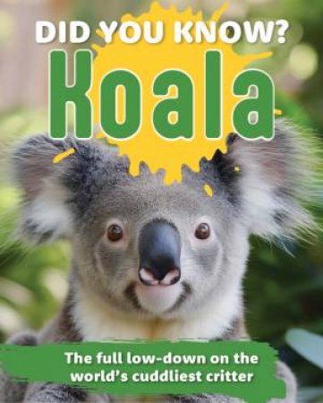 Did You Know? Koala by Reed New Holland