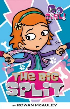 The Big Split by Rowan McCauley