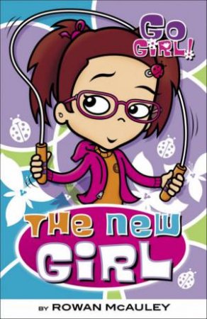 The New Girl by Rowan McAuley