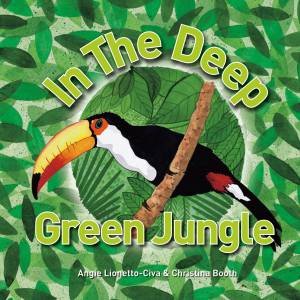 In the Deep Green Jungle: Book and Two Puzzles by LIONETTO-CIVA ANGIE