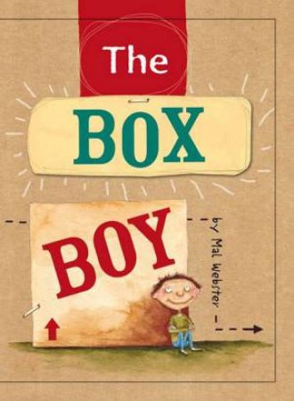 Box Boy by Mal Webster