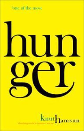 Hunger by Knut Hamsun