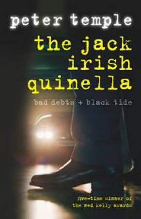 The Jack Irish Quinella by Peter Temple