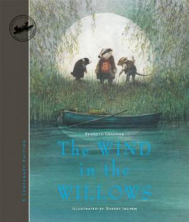 The Wind in the Willows by Kenneth  Grahame