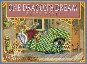 One Dragon's Dream by Peter Pavey