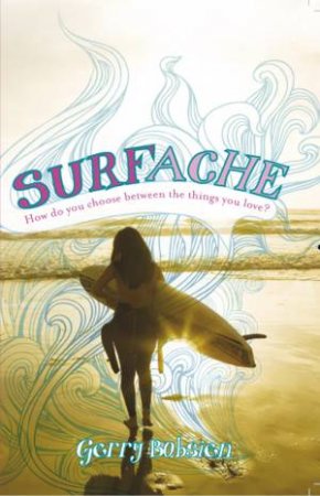 Surf Ache by Gerry Bobsien