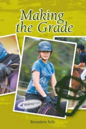 Making The Grade by Bernadette Kelly