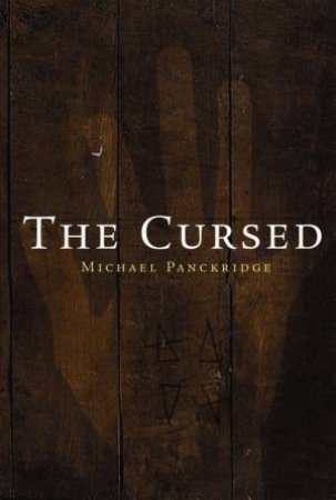 The Cursed by Michael Panckridge