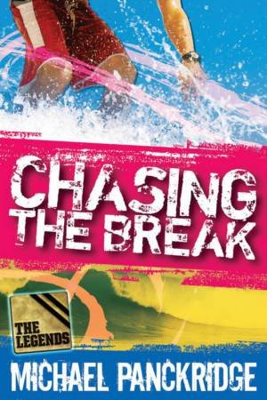 Chasing The Break by Michael Panckridge