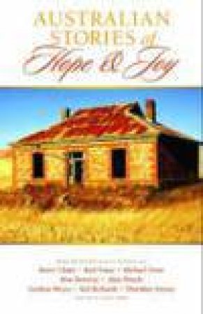 Australian Stories of Hope and Joy by Various