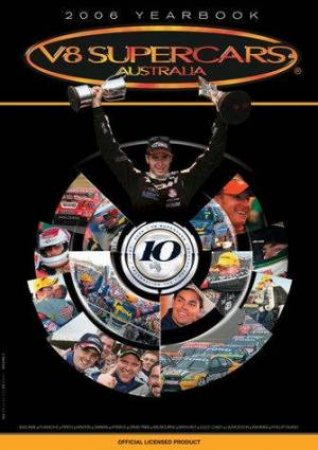 V8 Supercars Australian 2006 Yearbook by Various