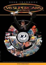 V8 Supercars Australian 2006 Yearbook