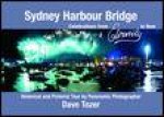 Sydney Harbour Bridge From Eternity to Now