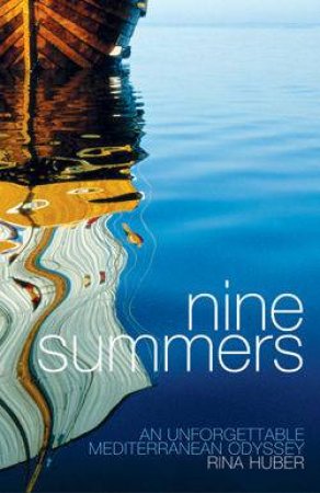 Nine Summers by Rina Huber