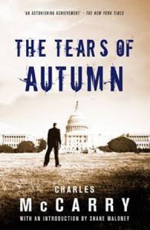 The Tears Of Autumn by Charles McCarry