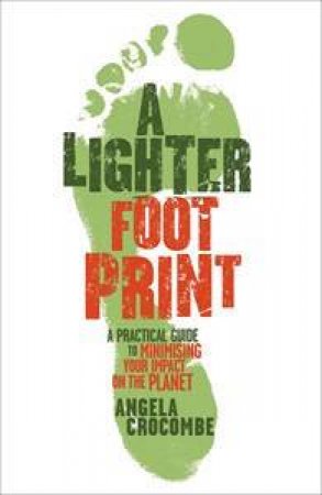 A Lighter Footprint by Angela Crocombe