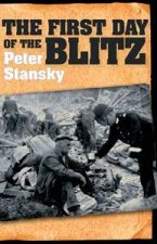 The First Day Of The Blitz