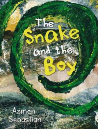 The Snake And The Boy by Azmen Sebastian