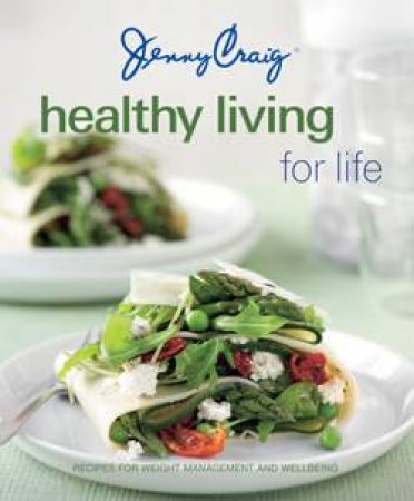 Healthy Living for Life by Jenny Craig