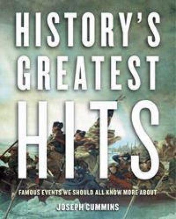 History's Greatest Hits by Joseph Cummins