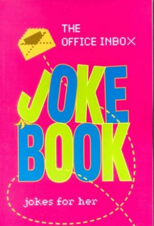 Office Inbox Jokes For Her by Jane Rooke