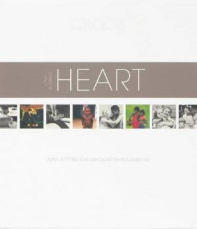 Heart: Love And Grace by Various