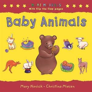 Mini Marvels: Baby Animals by Mary Novick