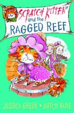 Scratch Kitten and the Ragged Reef