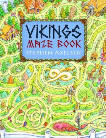 Vikings Maze Book by Steven Axelson