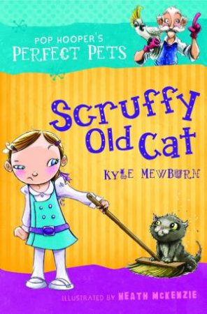 Scruffy Old Cat by Kyle Mewburn