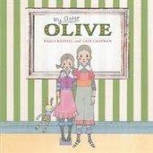 My Sister Olive by Paula Russell