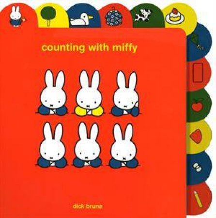 Counting With Miffy by Dick Bruna