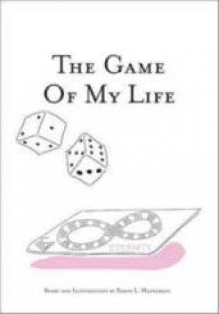 The Game Of My Life by S L Hatherley