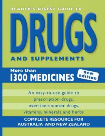 Reader's Digest Guide to Drugs and Supplements, 2nd Ed by Various