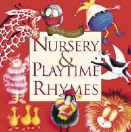 Wendy Straw's Nursery And Playtime Rhymes by Wendy Straw