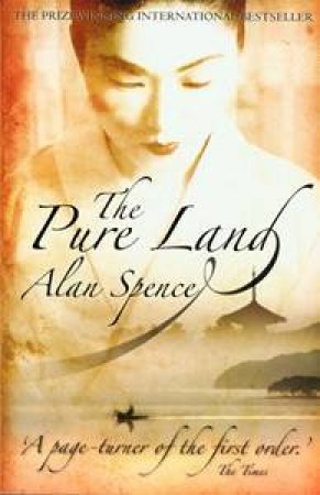 The Pure Land by Alan Spence