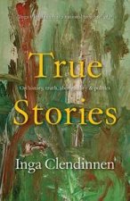 True Stories History Politics Aboriginality 1999 Boyer Lectures