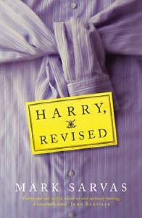 Harry, Revised by Mark Sarvas