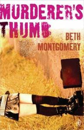 Murderer's Thumb by Beth Montgomery