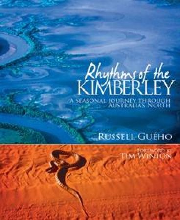 Rhythms Of The Kimberley by Russell Gueho