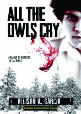 All the Owls Cry