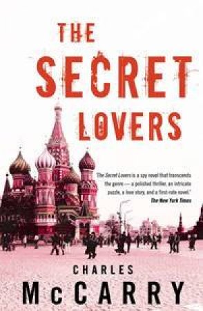 The Secret Lovers by Charles McCarry