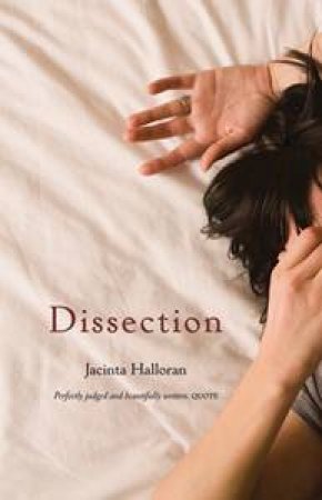 Dissection by Jacinta Halloran